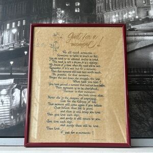 Elegant Burgundy Framed Just For A Moment! Poem